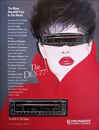 Pioneer Dex 77 1986 Car Stereo Vintage Ads Pioneer Car Stereo