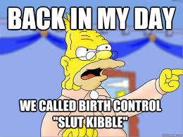 Birth Control Case Decoration Meme Feedly Organize Read And Share What Matters To You The Simpsons Humor Funny Pictures