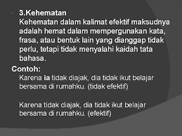 Kalimat efektif merupakan kalimat dengan unsur yang utuh dan tepat. Kalimat Efektif Bahasa Indonesia Presentasi Bahasa Indonesia Abdur