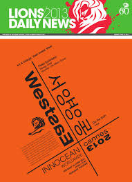 Cannes Lions Daily News - 2013 by Boutique Editions - Issuu
