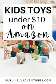 Kids Toys Under 10 On Amazon In 2020 Childrens Activities Kid Toys Fun Activities For Kids