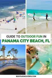 Guide To Outdoor Adventure Activities In Panama City Beach In 2020 Panama City Panama Panama City Beach Vacation Panama City Beach Florida