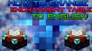 Learn vocabulary, terms and more with flashcards, games and other study tools. How To Change The Enchantment Table Language To English In Minecraft 1 7 4