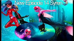 Aquí es donde puedes encontrar los. Miraculous Season 2 Episode 14 Syren Release Date Update Youtube