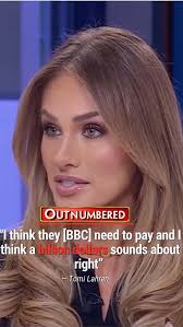 Tomi Lahren: “I think they need to pay and I think a billion dollars sounds  about right.” President Trump's external legal team has sent a letter to  the BBC threatening a $1