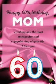 Birthday Wishes For 60 Year Old Not Old Classic 60th Birthday Wishes Birthday Wishes For Mom Birthday Greetings For Mom Happy 60th Birthday
