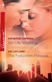 Sin City Wedding & The Forbidden Princess: An Anthology: Garbera,  Katherine, Leclaire, Day: 9780373688067: Amazon.com: Books
