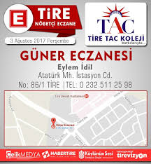 Latıfe hanım sokak 1879 sk. Habertire Gazetesi Tire Deki Nobetci Eczaneler Bundan Boyle Her Gun Tire Tac Koleji Nin Katkilariyla Buradan Yayinlanacak Bugun Nobetci Eczane Guner Eczanesi Facebook