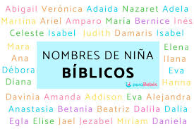 100 Nombres Biblicos De Ninas Y Su Significado