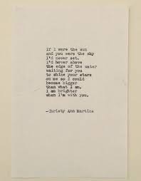 If I Were The Sun Poem By Christy Ann Martine Love Poetry Poems For Girlfriend Boyfriend Husband Wife Gifts L Love Poem For Her Inspirational Quotes Love Poems
