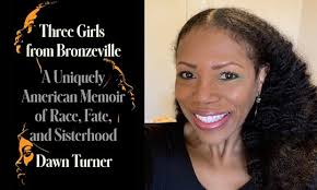 Three Girls from Bronzeville by Dawn Turner