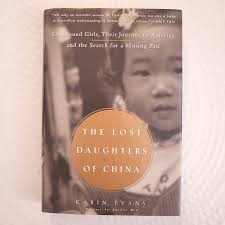 The Lost Daughters of China by Karin Evans, Hardcover