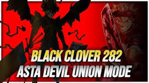 Asta S Devil Union Mode Revealed Black Clover Chapter 282 Spoilers Asta And Liebe Vs Demon God Youtube Liebe 「リーベ rībe 」 is the devil who resides within licht 's former grimoire , which is currently owned by asta. asta s devil union mode revealed black clover chapter 282 spoilers asta and liebe vs demon god