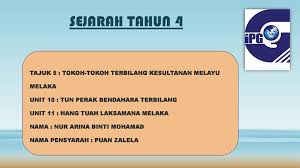 Sejarah tahun 4 unit 2 : Sejarah Tahun 4 Tajuk 5 Tokoh Tokoh Terbilang Kesultanan Melayu Ppt Download