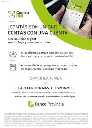 La nueva cuenta dni del banco provincia de buenos aires se trata de un producto bancario novedoso. Cuenta Dni La Nueva Modalidad Movil De Pago Para Clientes El Orden De Pringles