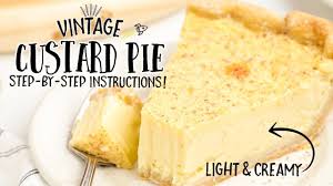 Old fashioned custard pie is a recipe that you need to have in your pie recipe collection. Custard Pie Youtube