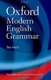 Free Download Oxford Modern English Grammar Ebook In 2020 English Grammar Modern English Grammar