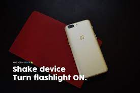 The flashlight comes on quickly. How To Shake Device To Turn On Flashlight On Android No Root