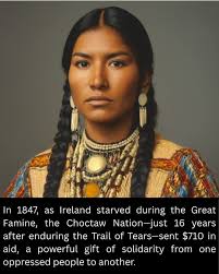 On this day in 1847 the Choctaw nation donated money to help the Irish  people during The Great Hunger.