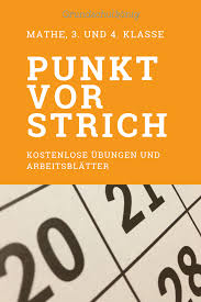▷ lerne mit diesem video das große und das kleine einmaleins. Punkt Vor Strich Fur Diese Wichtige Regel In Mathe Gibt Es Bei Uns Kostenlose Ubungen Und Arbeitsblatter Fur Die Grundschul Rechnen Lernen Mathe Spruche Mathe