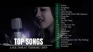 Tangga Lagu Barat Terbaru 2019 Terpopuler Saat Ini Lebih