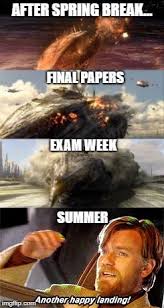 Landing The Semester Silly Memes Funny Memes About Me Blog