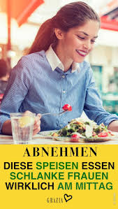 Das Essen Schlanke Frauen Wirklich Am Mittag In 2020 Schlanke Frau Schlank Gesundheitstipps