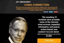 Jay Abraham's China Connection Download Now