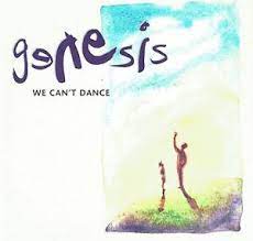 Genesis we can't dance reviews. Cd Genesis We Can T Dance I Can T Dance No Son Of Mine Tell Me Why U A Ebay