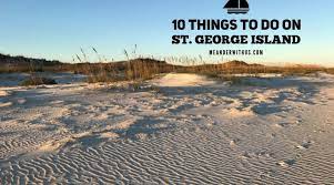 Incredible deals from independent hotels and well known brands. 10 Things To Do On St George Island Meander With Us