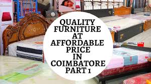 Best Furniture Showroom In Coimbatore Part 1 Furniture At Affordable Cost Discount Offers Youtube