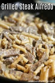 Scopri ricette, idee per la casa, consigli di stile e altre idee da provare. 15 Minute Grilled Steak Alfredo Jen Around The World