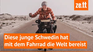 Diese Junge Schwedin Hat Mit Dem Fahrrad Die Welt Bereist Youtube