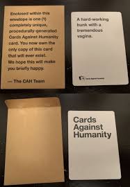 Cards Against Humanity Unique Procedurally Generated Card Only 1 In Existance Cards Against Humanity Cards Against Humanity Funny Cards
