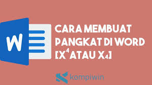 Misalkan kita ingin membuat rumus ax2 + bx + c = 0. Cara Membuat Pangkat Di Word