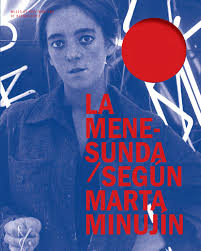 La Menesunda según Marta Minujín by Museo Moderno