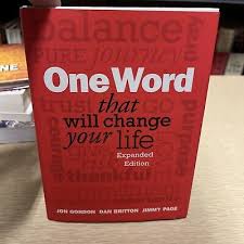 One Word That Will Change Your Life, Expanded Ed. Jon Gordon, hardcover New  9781118809426