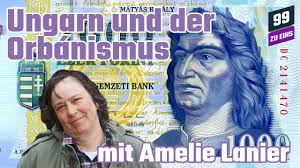 Ungarn und der Orbánismus mit Amelie Lanier
