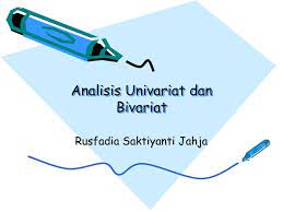 Analisa univariat berfungsi untuk meringkas kumpulan data. Analisis Univariat Dan Bivariat Ppt Download