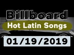 Billboard Top 50 Hot Latin Songs January 19 2019