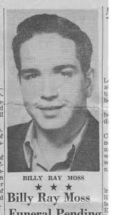 Billy Ray Moss (1928-1964)