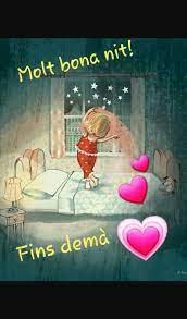 Buenas Noches Buenas Noches En Catalan Cartelitos De Buenas Noches Saludos De Buenas Noches