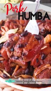 Authentic Visayan Pork Humba Recipe Foxy Folksy Video Recipe Video In 2020 Humba Recipe Pork Humba Recipe Clean Eating Recipes