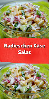 Radieschen Kase Salat Salat Kase Salat Rezepte
