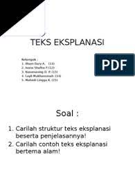 Soal uraian tentang teks eksplanasi. Contoh Soal Dan Jawaban Teks Eksplanasi Doc Kemendikbud