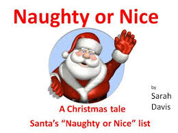 Update 14 december 2020 (update): Naughty Or Nice A Christmas Tale For Infants 1 5yrs Who Goes Onto Santa S List Tales 4 Tots Book 1 Kindle Edition By Davis Sarah Children Kindle Ebooks Amazon Com