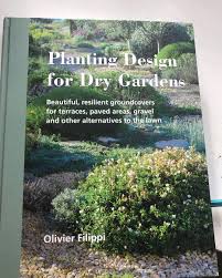 Tara Dalton On Instagram Dry Gardens This Has Been My Favourite Garden Book Read Recently Olivier Filippi Writes Beautifull Dry Garden Plants Garden
