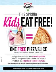Pics With Easter Bunny Earn A Free Slice At Sbarro Pizza Kids Eat Free New York Pizza Pizza