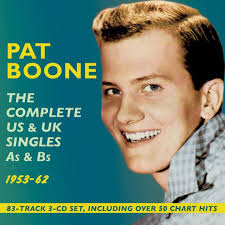 The Complete US & UK Singles As & Bs 1953-62 by Pat Boone
