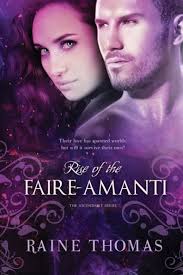 Rise of the Faire-Amanti
